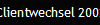 Clientwechsel 2002