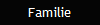 Familie